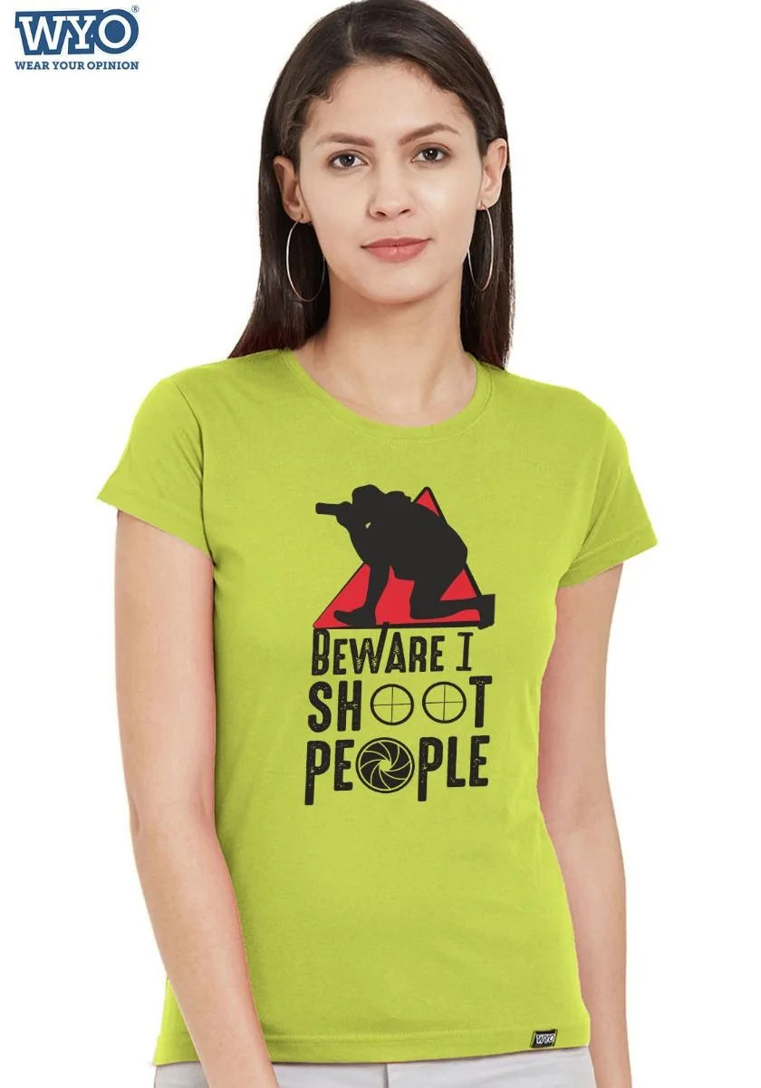 Women Tshirt with Warning Message