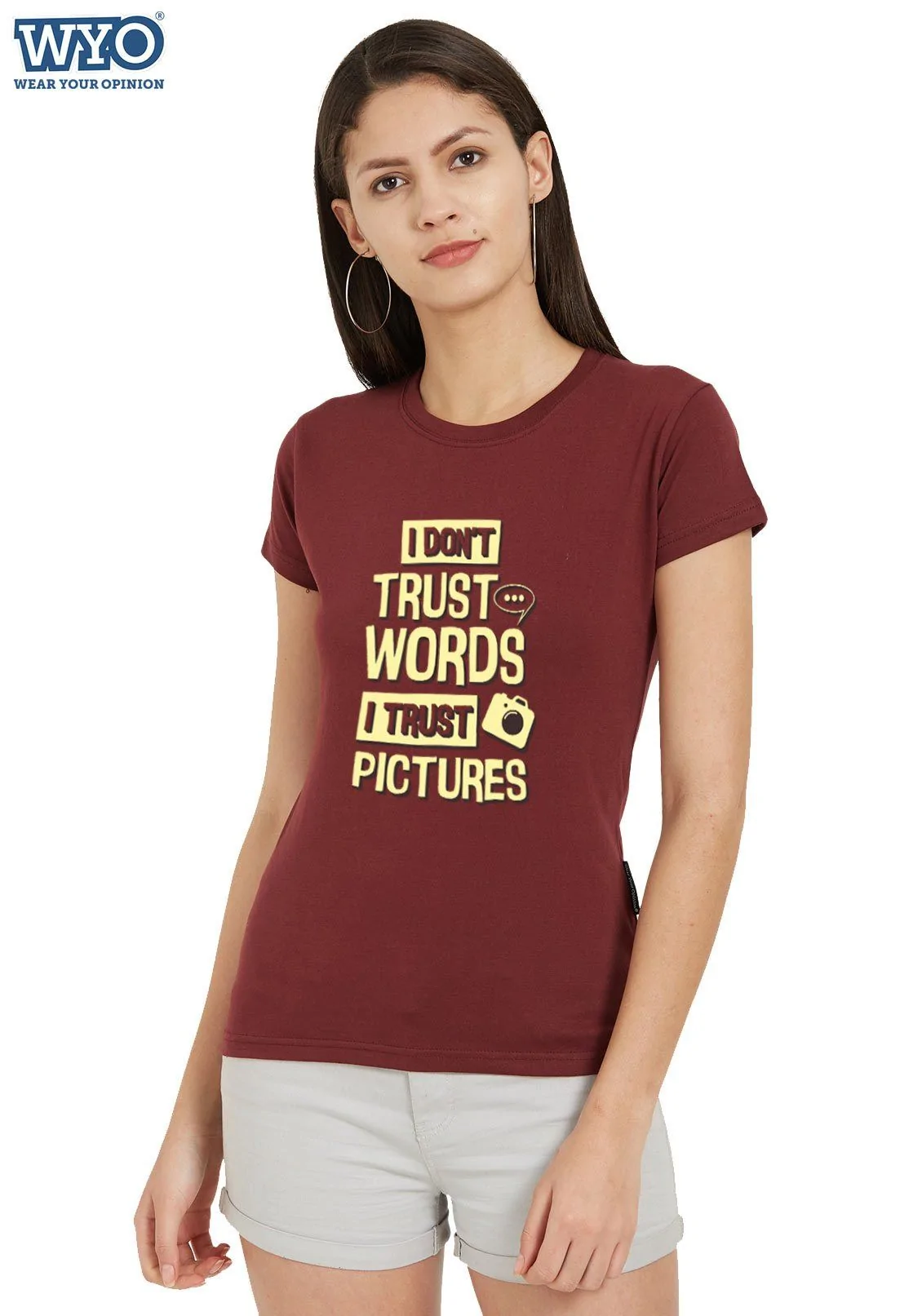 Women's T-Shirt with the Message Don't Trust Words